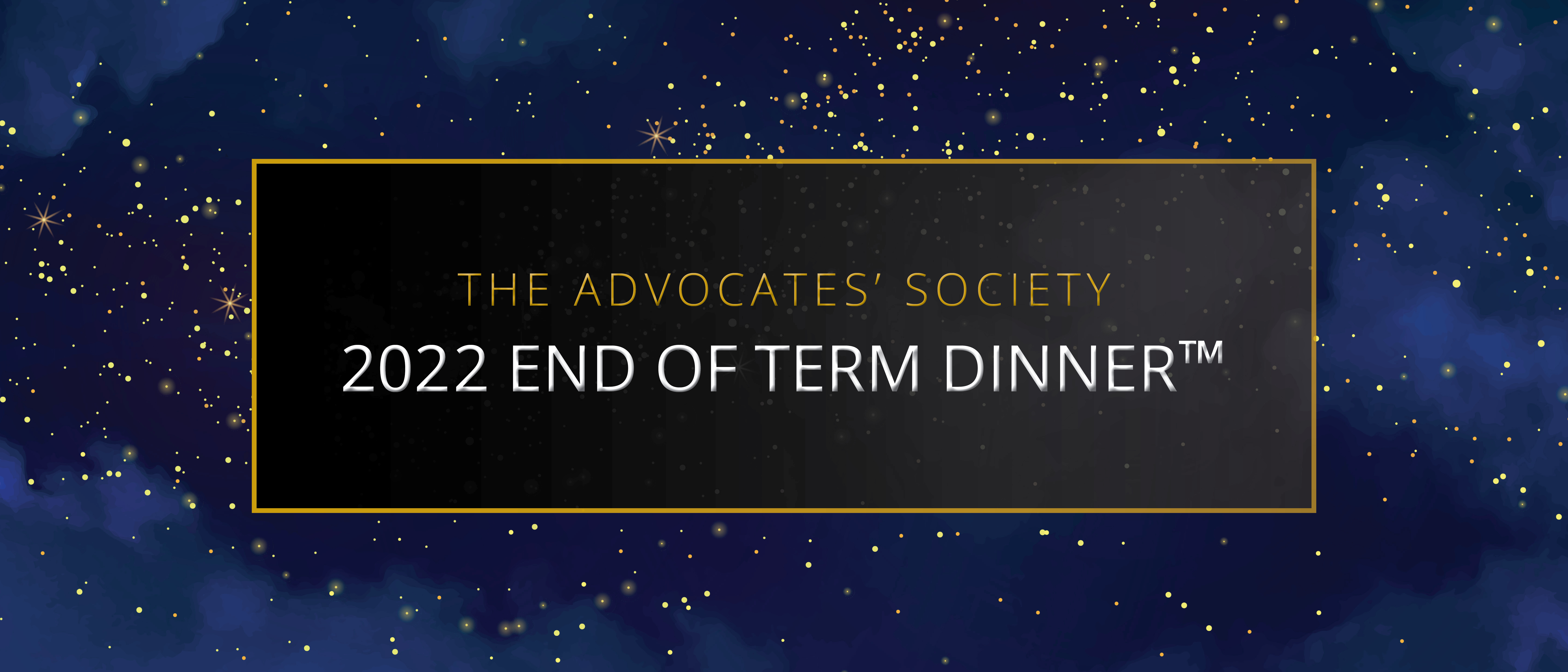 End of Term Dinner™ 2022