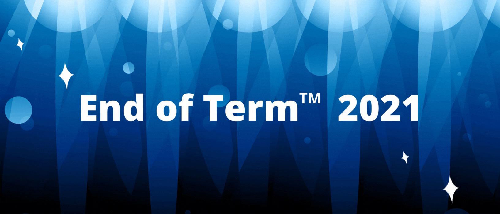 End of Term 2021
