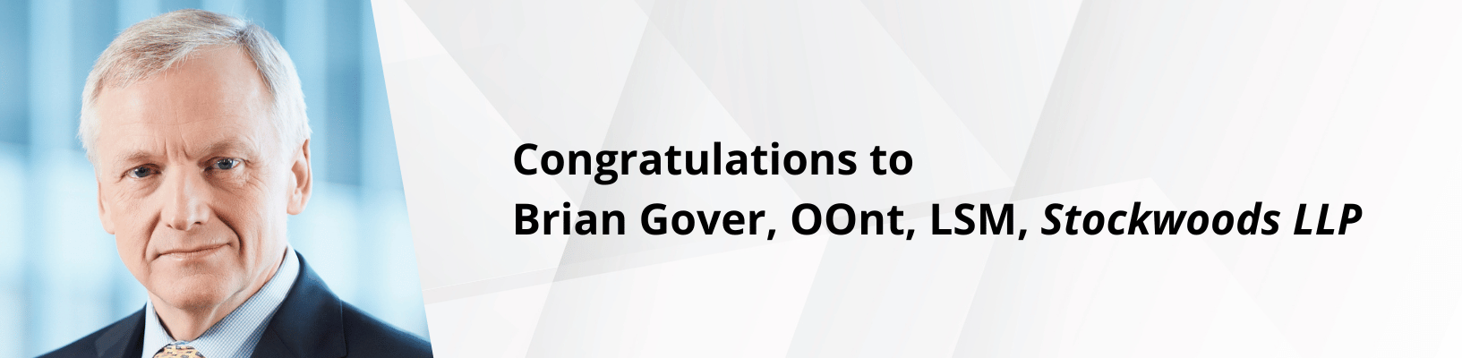  Congratulations to Brian Gover, OOnt, LSM, Stockwoods LLP the recipient of the 2026 Advocates' Society Medal. 